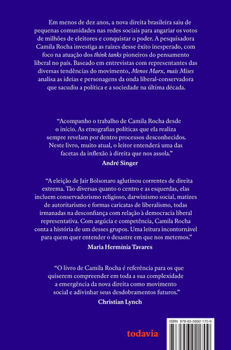 Menos Marx, Mais Mises: O Liberalismo E A Nova Direita No Brasil, De Rocha, Camila. Editorial Editora Todavia, Capa Mole Em Português, 2021