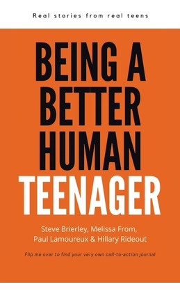 Libro Being A Better Human Teenager: Real Stories From Re...