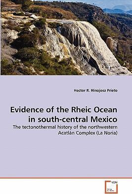 Libro Evidence Of The Rheic Ocean In South-central Mexico...