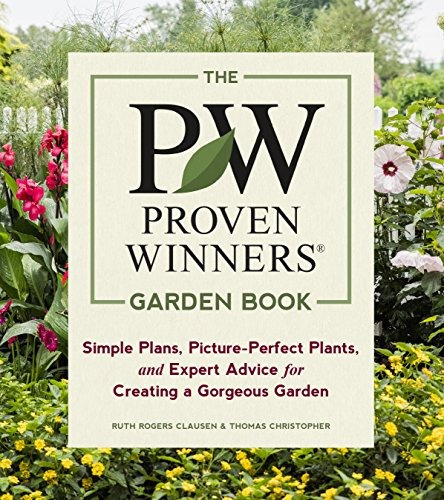 The Proven Winners Garden Book Simple Plans, Pictureperfect 
