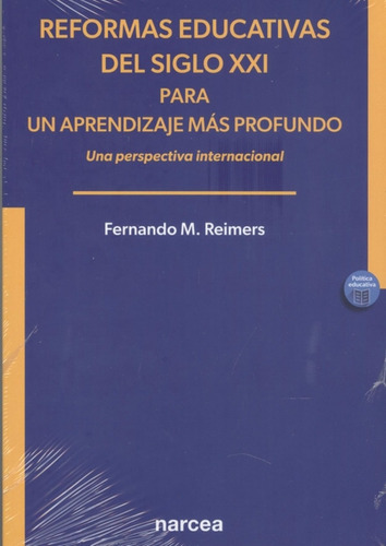 Libro Reformas Educativas Del Siglo Xxi Para Un Aprendizaje 