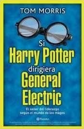 Si Harry Potter Dirigiera General Electric - Libro Impreso