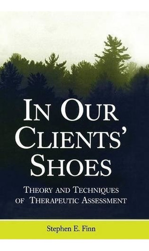 Book : In Our Clients' Shoes: Theory And Techniques Of T...