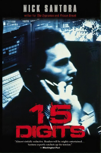 Fifteen Digits, De Nick Santora. Editorial Little Brown Company, Tapa Blanda En Inglés