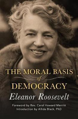 Libro The Moral Basis Of Democracy - Eleanor Roosevelt