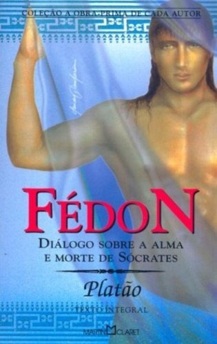Fedón, De Platón. Editora Martin Claret Em Português