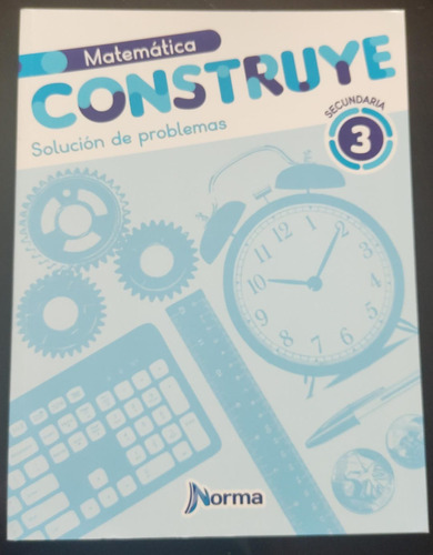 Libros Matematicas Construye 3 De Secundaria Editorial Norma