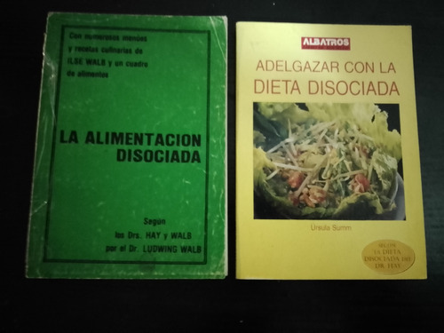 Adelgazar Con La Dieta + Alimentación Disociada Dr. Hay Summ