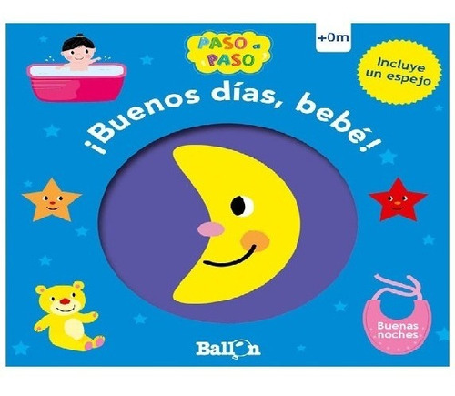 Libro Infantil, Buenos Días Bebé! Buenas Noches 0 Meses