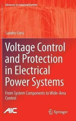 Voltage Control And Protection In Electrical Power System...
