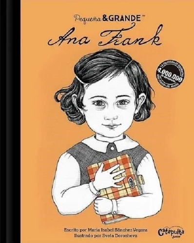 Ana Frank - Colección Pequeña & Grande María Isabel Sánchez