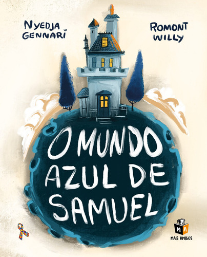 O mundo azul de Samuel, de Gennari, Nyedja. Editora Mais Ativos Serviços de Educação Ltda, capa mole em português, 2020