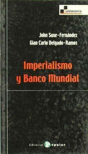 Imperialismo Y Banco Mundial