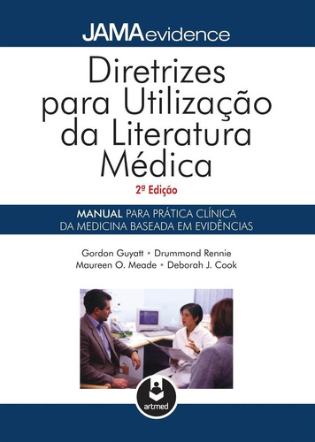 Diretrizes Para Utilização Da Literatura Médica