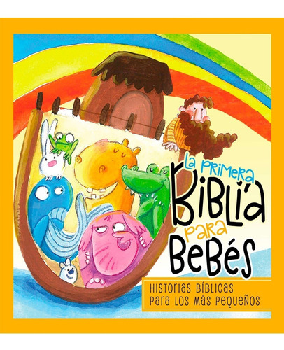 La Primera Biblia Para Bebes - Karoline Pahus Pedersen