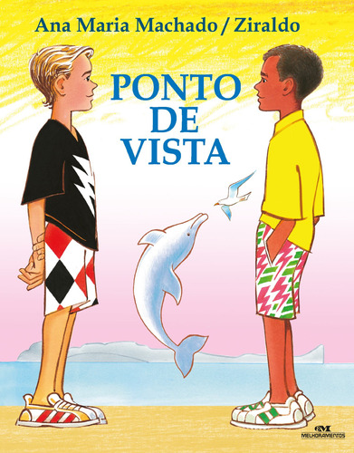 Ponto de Vista, de Machado, Ana Maria. Série Ziraldo e seus amigos Editora Melhoramentos Ltda., capa dura em português, 1899