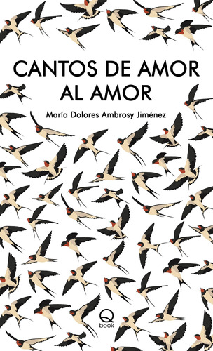 Cantos De Amor Al Amor - Ambrosy Jiménez, María Dolores  - *