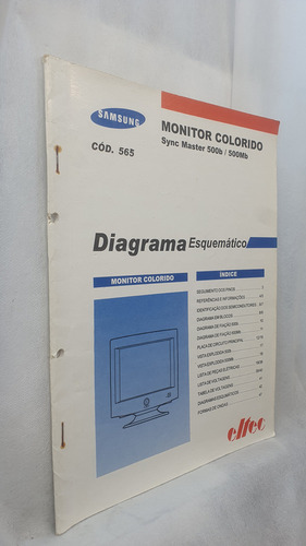 Livro Diagrama Esquemático Monitor Colorido Sync Master 500b / 500mb - Samsung Eletronics - Editora Eltec (Usado)
