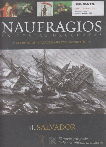 Uruguay Naufragio Salvador 1812 Maldonado El Pais Volumen 2