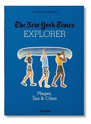 Nyt Explorer Plages ?les &  Tes, De Aa.vv. Editorial Taschen En Francés