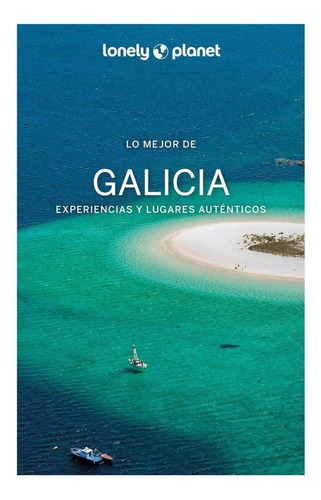 Libro: Lo Mejor De Galicia 2. Andrea Nogueira Calvar. Geopla