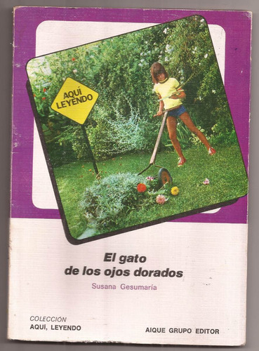 El Gato De Los Ojos Dorados Susana Gesumaria