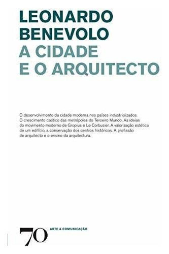 Libro A Cidade E O Arquitecto De Benevolo Leonardo Edicoes 7