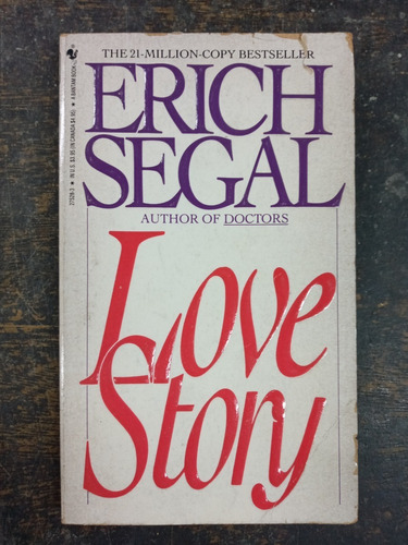 Love Story * Erich Segal * Bantam *