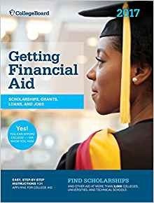 Getting Financial Aid 2017 (college Board Getting Financial 