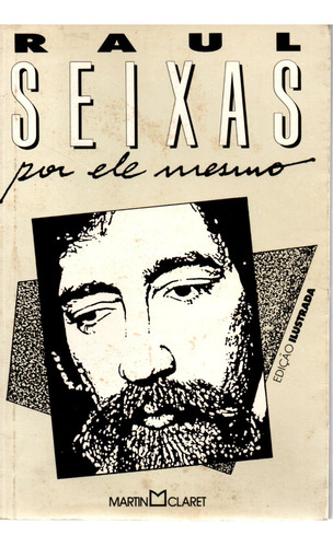 Livro Raul Seixas Por Ele Mesmo, Sylvio Passos