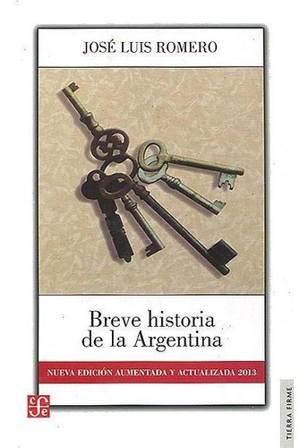 Breve Historia De La Argentina - 2013