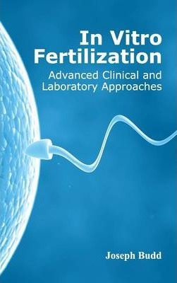 Libro In Vitro Fertilization - Joseph Budd