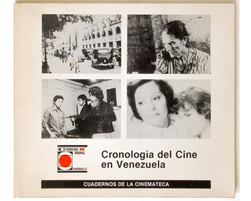 Cronología Del Cine En Venezuela
