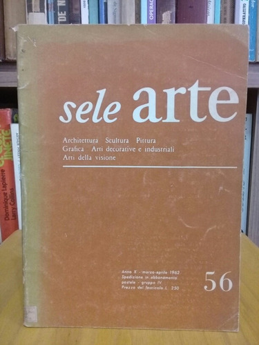 Revista Sele Arte - N° 56 - 1962 - En Italiano (Usado)