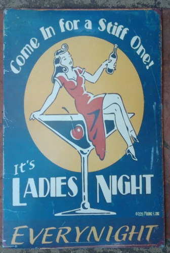 Cartel Chapa Decoracion Vintage 36cm Ladies Night Xcaballito