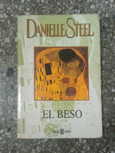 El Beso - Danielle Steel