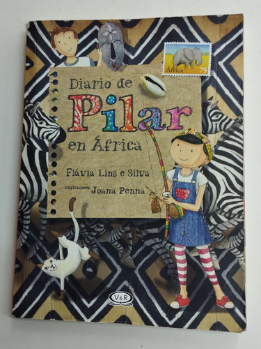 Diario De Pilar En África 