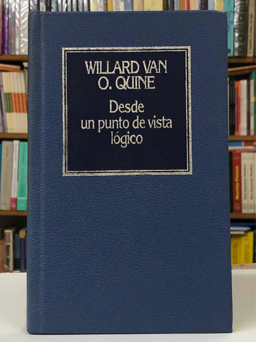 Desde Un Punto De Vista Lógico - Willard Quine - Hyspame (Usado)