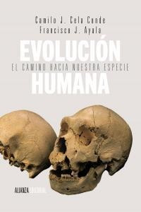 Evolucion Humana - Cela Conde, Camilo Jose