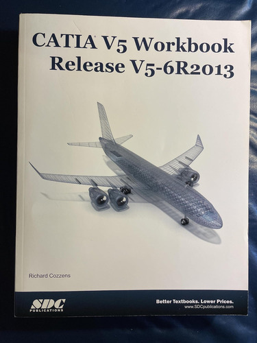 Libro: Libro De Trabajo Catia V5, Versión V5-6 R2013