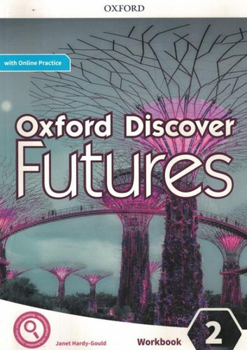 Oxford Discover Futures 2 Wb  With Online Practice Pack, De Wetz, Ben. Editora Oxford University, Capa Brochura Em Inglês