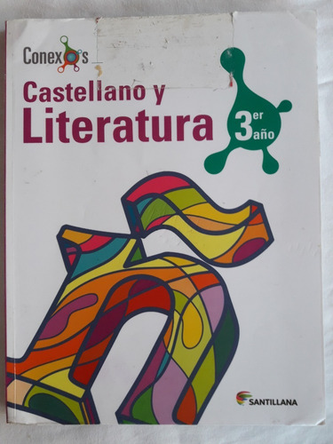 Castellano Y Literatura. Conexos. 3er Año (Usado)