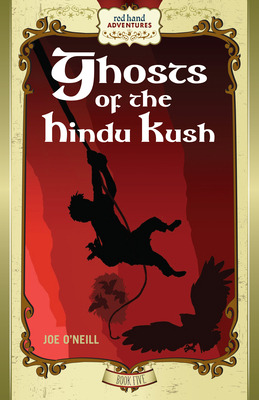 Libro Ghosts Of The Hindu Kush: Red Hand Adventures, Book...