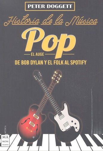 Historia De La Musica Pop El Auge - Doggett,peter