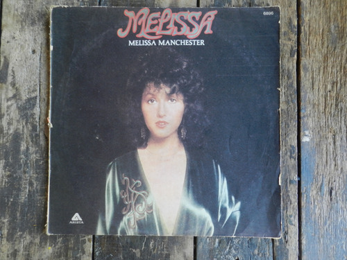 Melissa Manchester  Melissa Lp Vinilo Ex (sobre Interno)