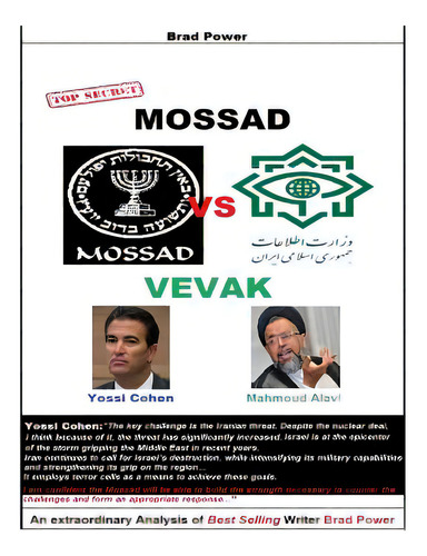 Mossad Vs Vevak, De Power, Brad. Editorial Createspace, Tapa Blanda En Inglés