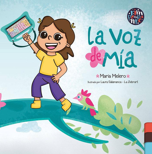 Libro: La Voz De Mía. Melero, María. Editorial Rimpompante