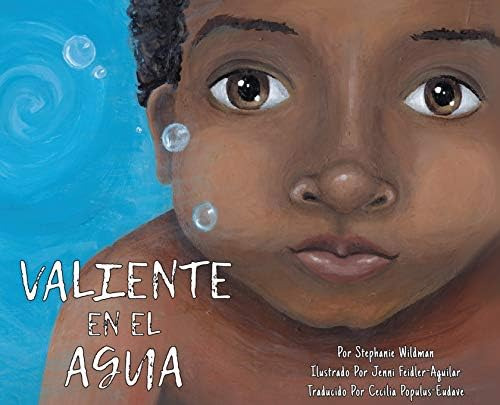 Libro: Valiente En El Agua (spanish Edition)