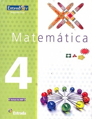 Matematica 4 Colección Entender - Editorial Estrada