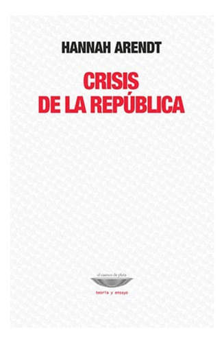 Crisis De La República - Hannah Arendt 